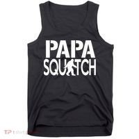Papa Squatch Shirt Gifts For Dad Sasquatch Bigfoot Tank Top thumb 0