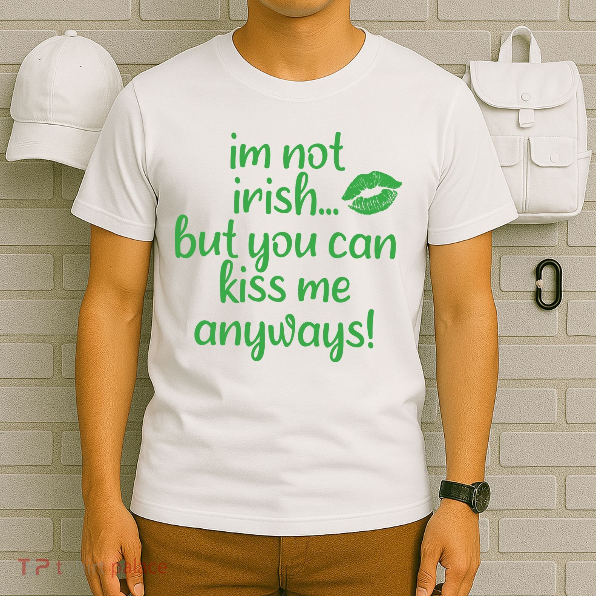 Plus Size St Patrick's Day Shirt, I'm Not Irish But You Can Kiss Me Anyway T-Shirt