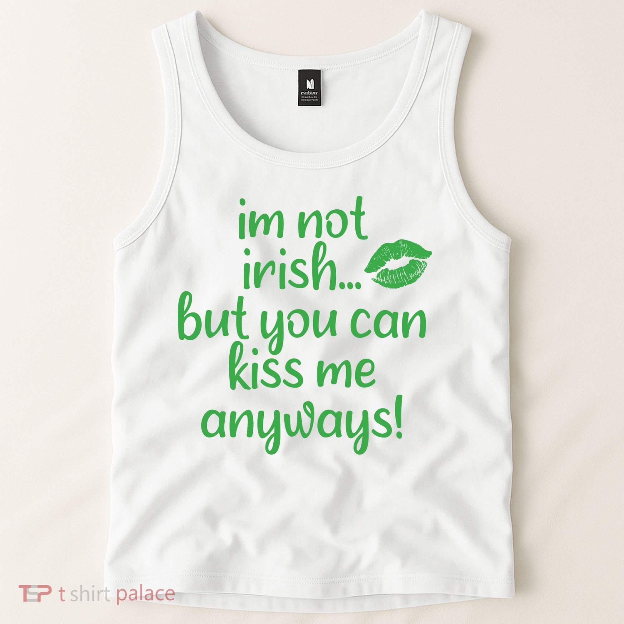 Plus Size St Patrick's Day Shirt, I'm Not Irish But You Can Kiss Me Anyway Tank Top