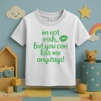 Plus Size St Patrick's Day Shirt, I'm Not Irish But You Can Kiss Me Anyway Toddler T-Shirt thumb 3