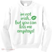 Plus Size St Patrick's Day Shirt, I'm Not Irish But You Can Kiss Me Anyway Kids Sweatshirt thumb 0