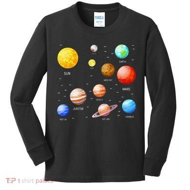 Planets Solar System Science Astronomy Space Lovers Kids Long Sleeve Shirt