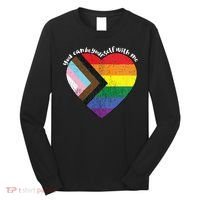 Pride Safe Space Heart LGBTQ+ You Can Be Yourself With Me Long Sleeve Shirt thumb 0