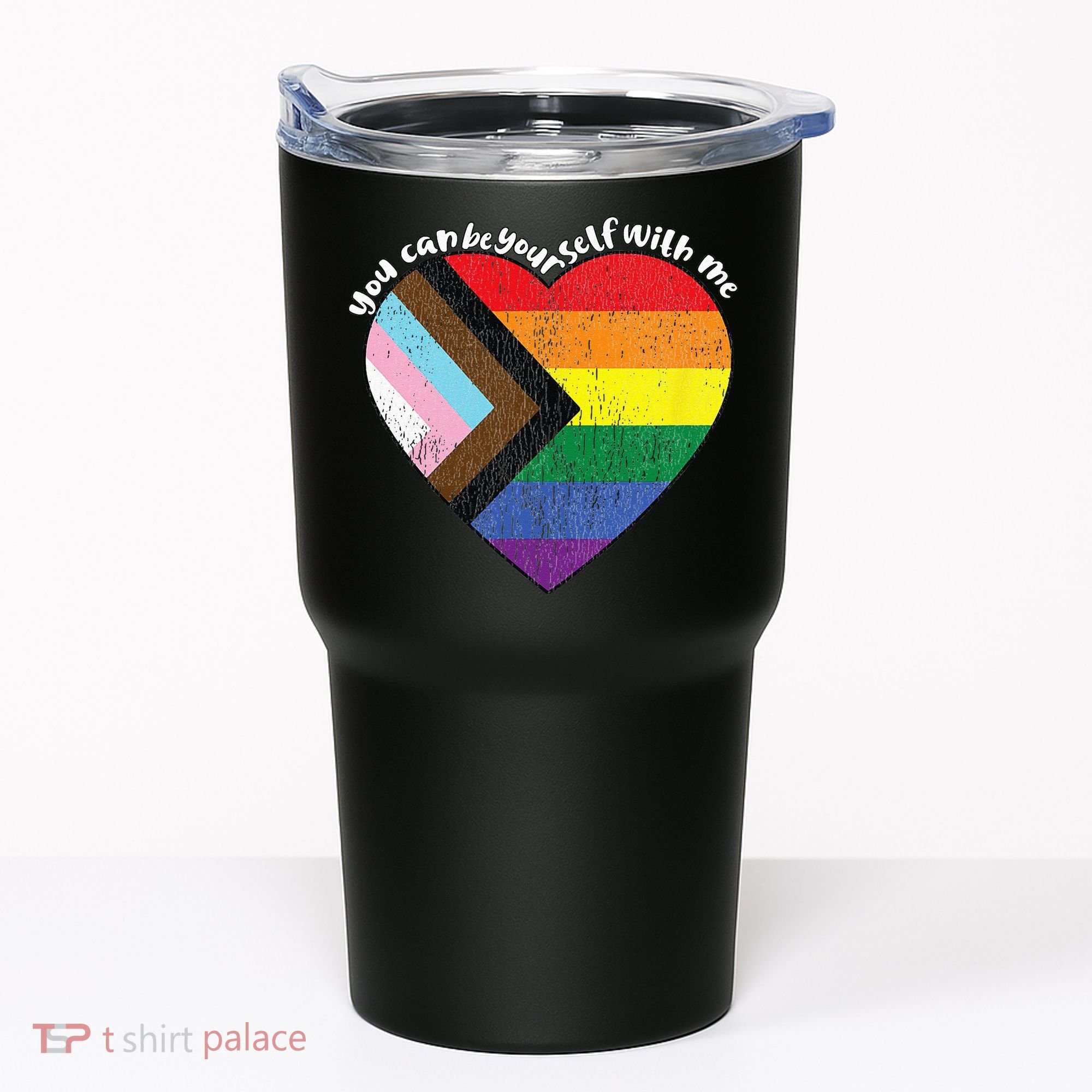 Pride Safe Space Heart LGBTQ+ You Can Be Yourself With Me Tumbler
