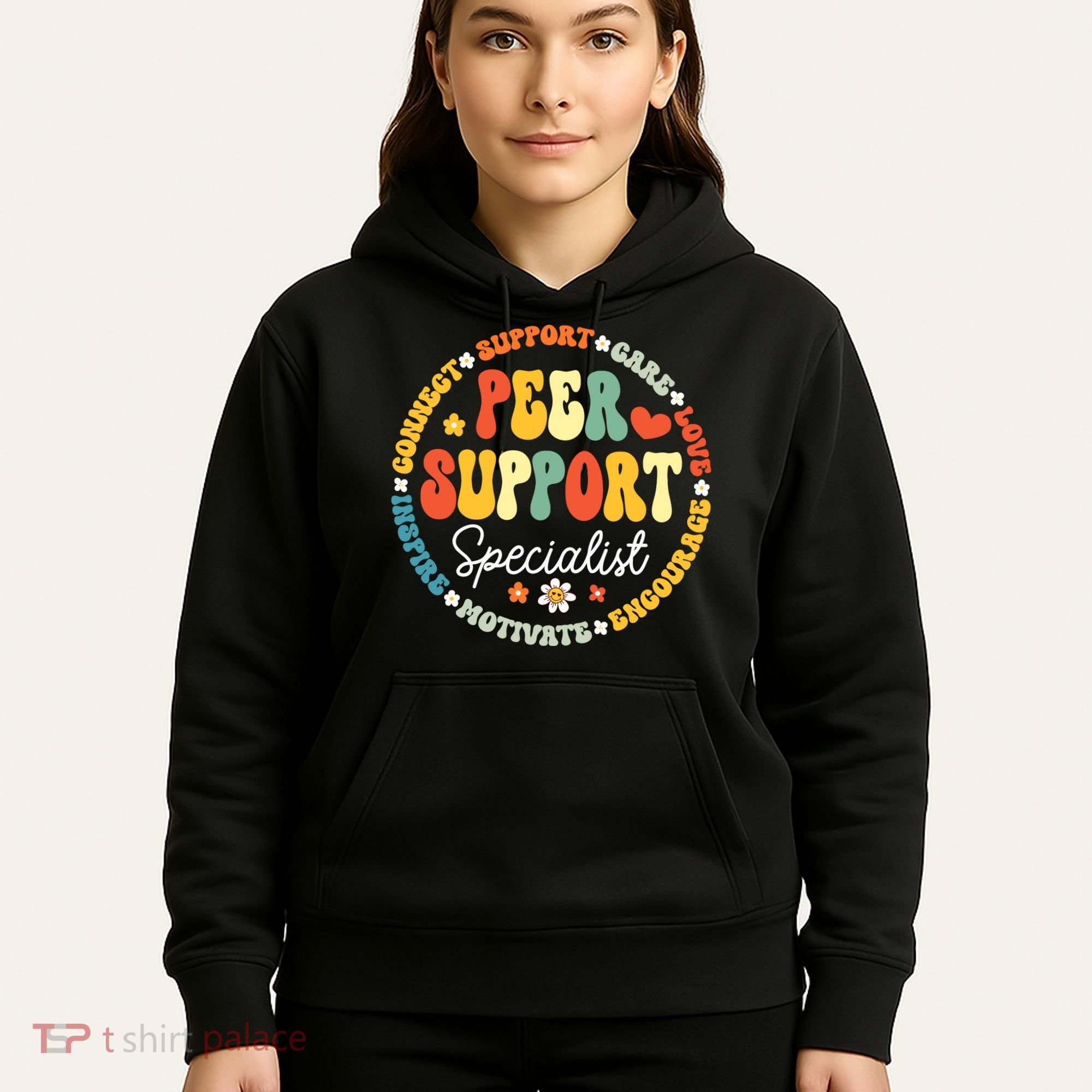 Peer Support Specialist Life Appreciation Week School Hoodie