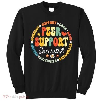 Peer Support Specialist Life Appreciation Week School Sweatshirt