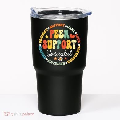 Peer Support Specialist Life Appreciation Week School Tumbler