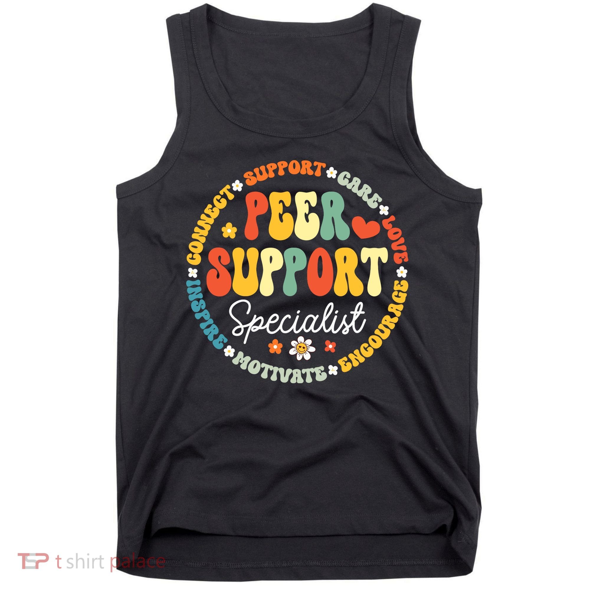 Peer Support Specialist Life Appreciation Week School Tank Top