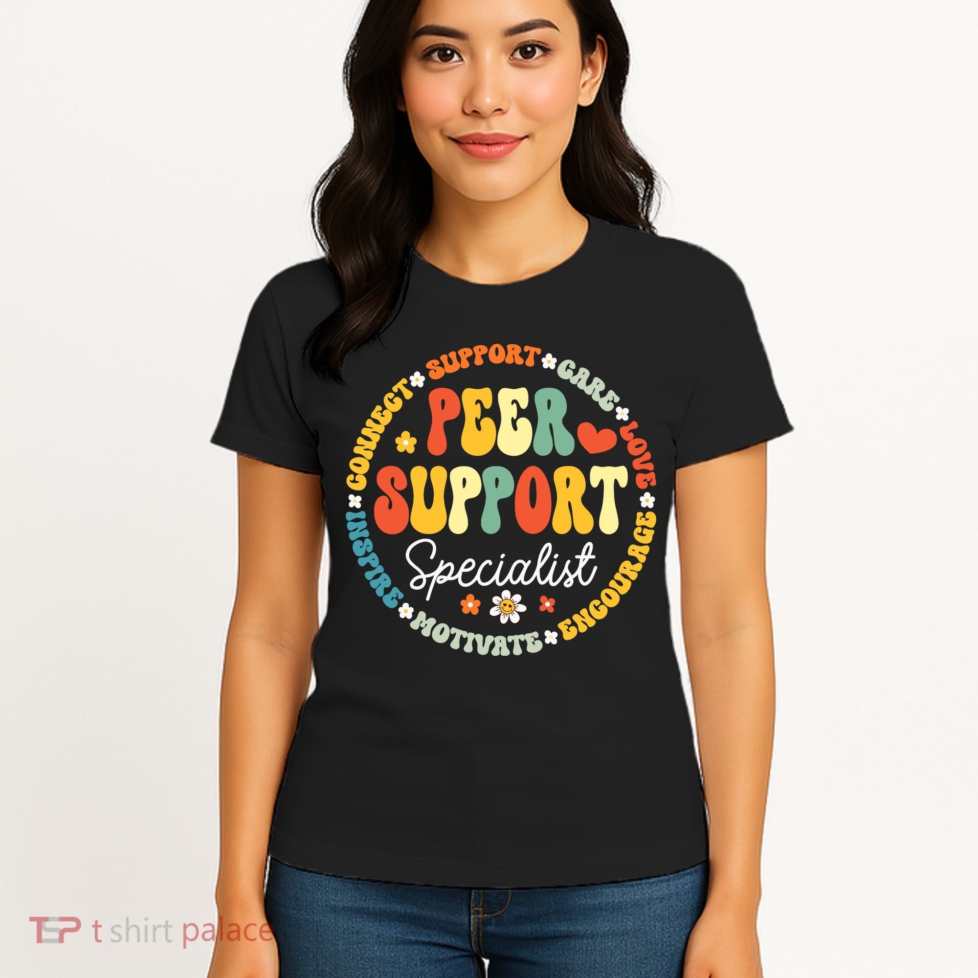 Peer Support Specialist Life Appreciation Week School Women's T-Shirt