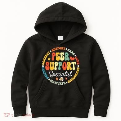 Peer Support Specialist Life Appreciation Week School Kids Hoodie