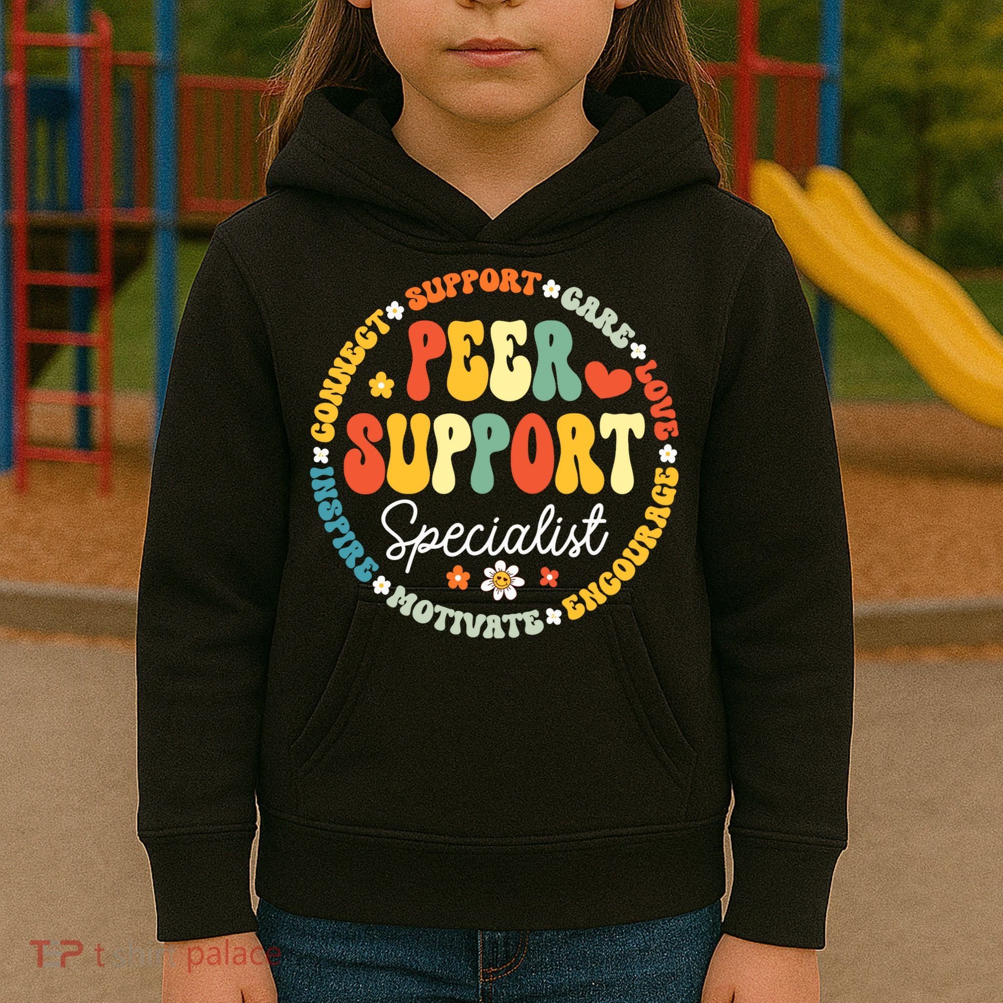 Peer Support Specialist Life Appreciation Week School Kids Hoodie