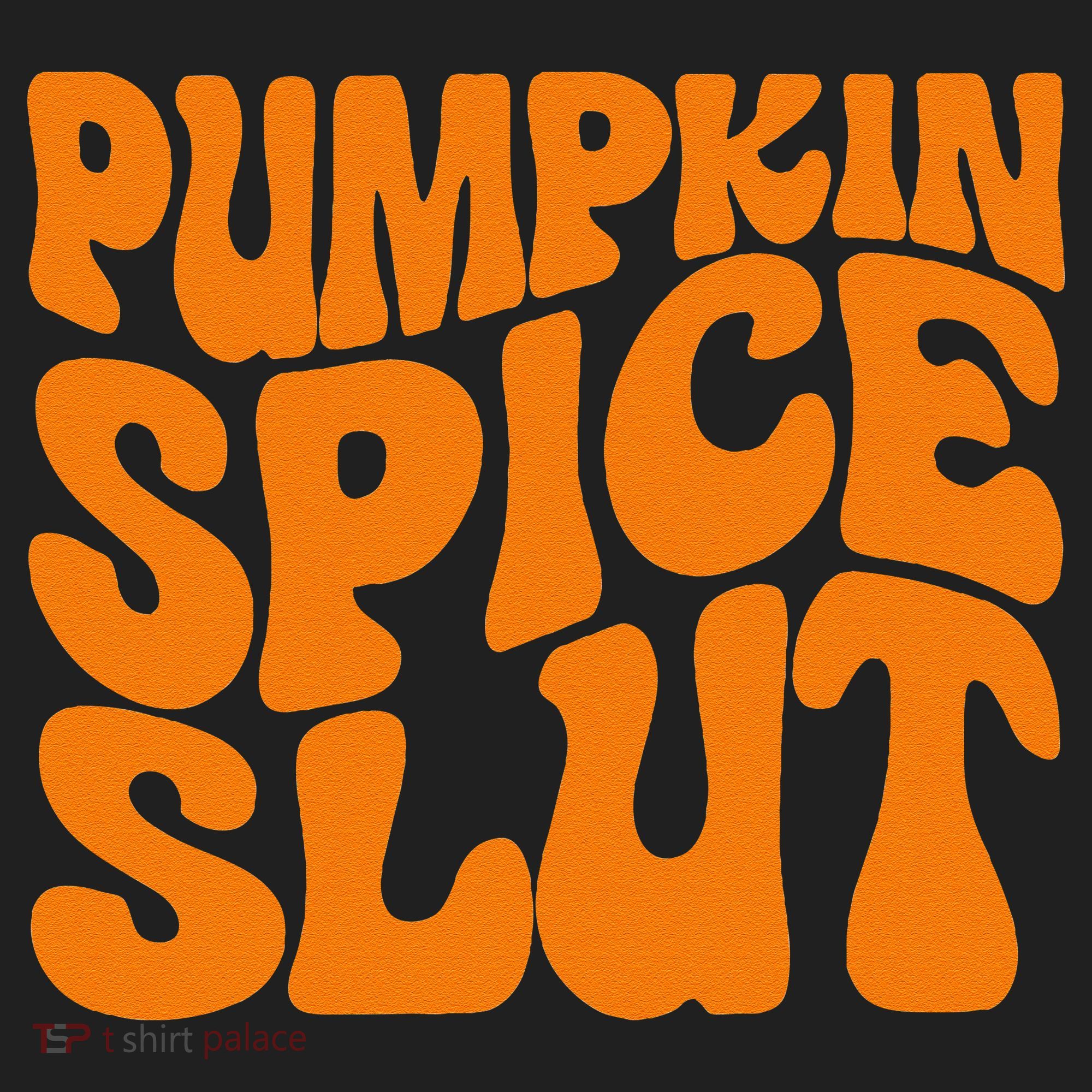 Pumpkin Spice Slut Funny Inappropriate Fall Halloween Beanie