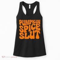 Pumpkin Spice Slut Funny Inappropriate Fall Halloween Women's Tank Top thumb 0