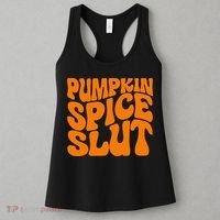 Pumpkin Spice Slut Funny Inappropriate Fall Halloween Women's Tank Top thumb 3