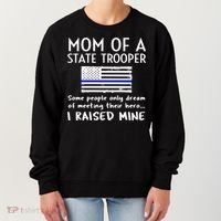 Proud State Trooper Mom Mother Thin Blue Line American Flag Cool Gift Women's Sweatshirt thumb 0