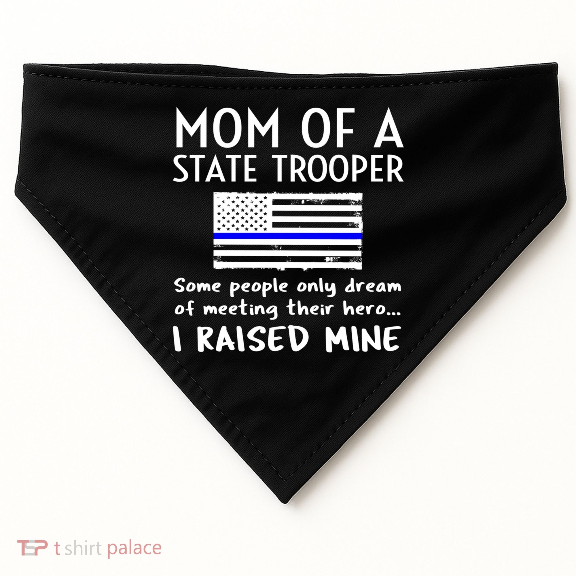 Proud State Trooper Mom Mother Thin Blue Line American Flag Cool Gift USA-Made Doggie Bandana