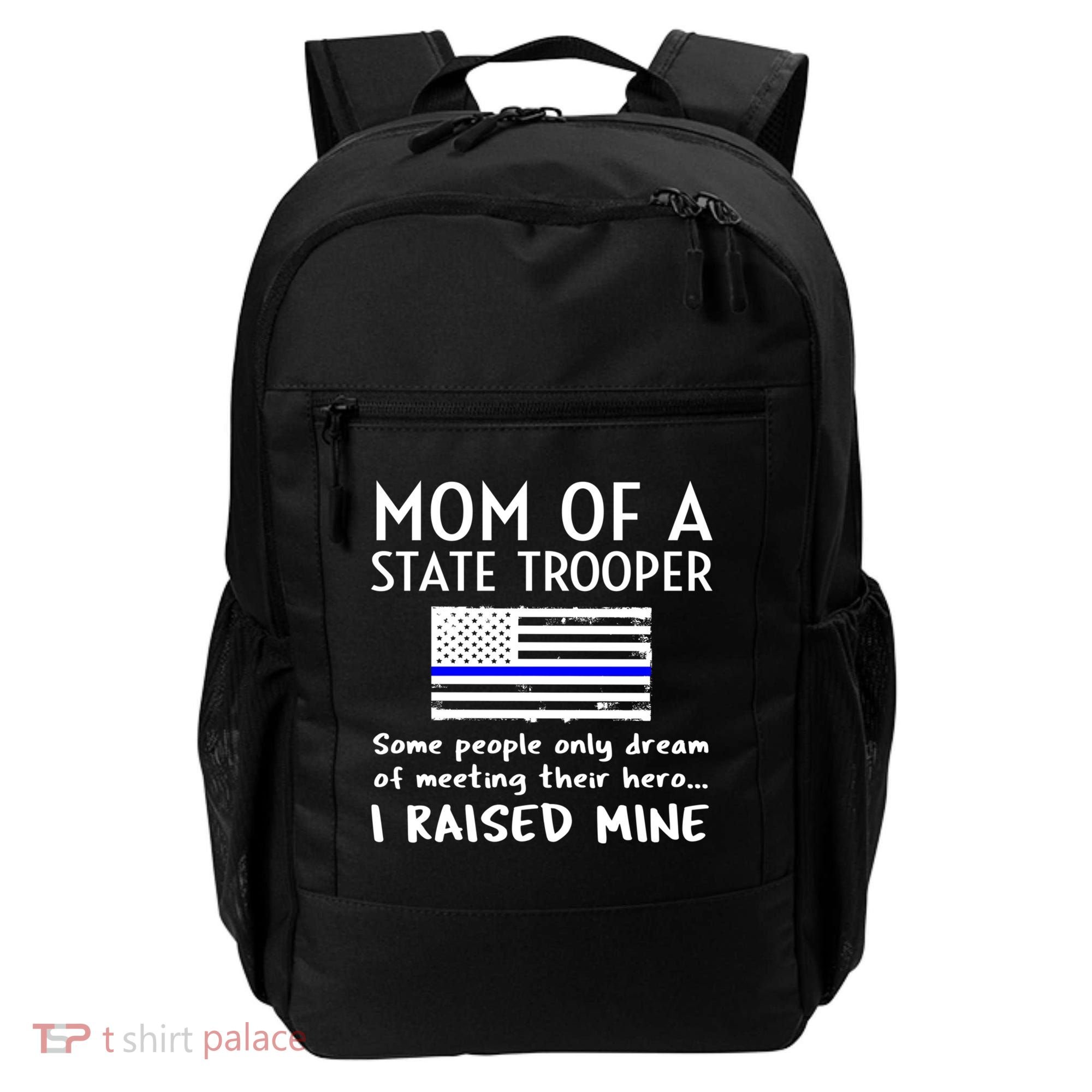 Proud State Trooper Mom Mother Thin Blue Line American Flag Cool Gift Backpack