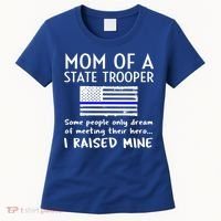 Proud State Trooper Mom Mother Thin Blue Line American Flag Cool Gift Women's T-Shirt thumb 0