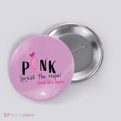 Pink Spread The Hope Time The Cure Breast Cancer Awareness Button