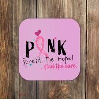 Pink Spread The Hope Time The Cure Breast Cancer Awareness Coaster thumb 0