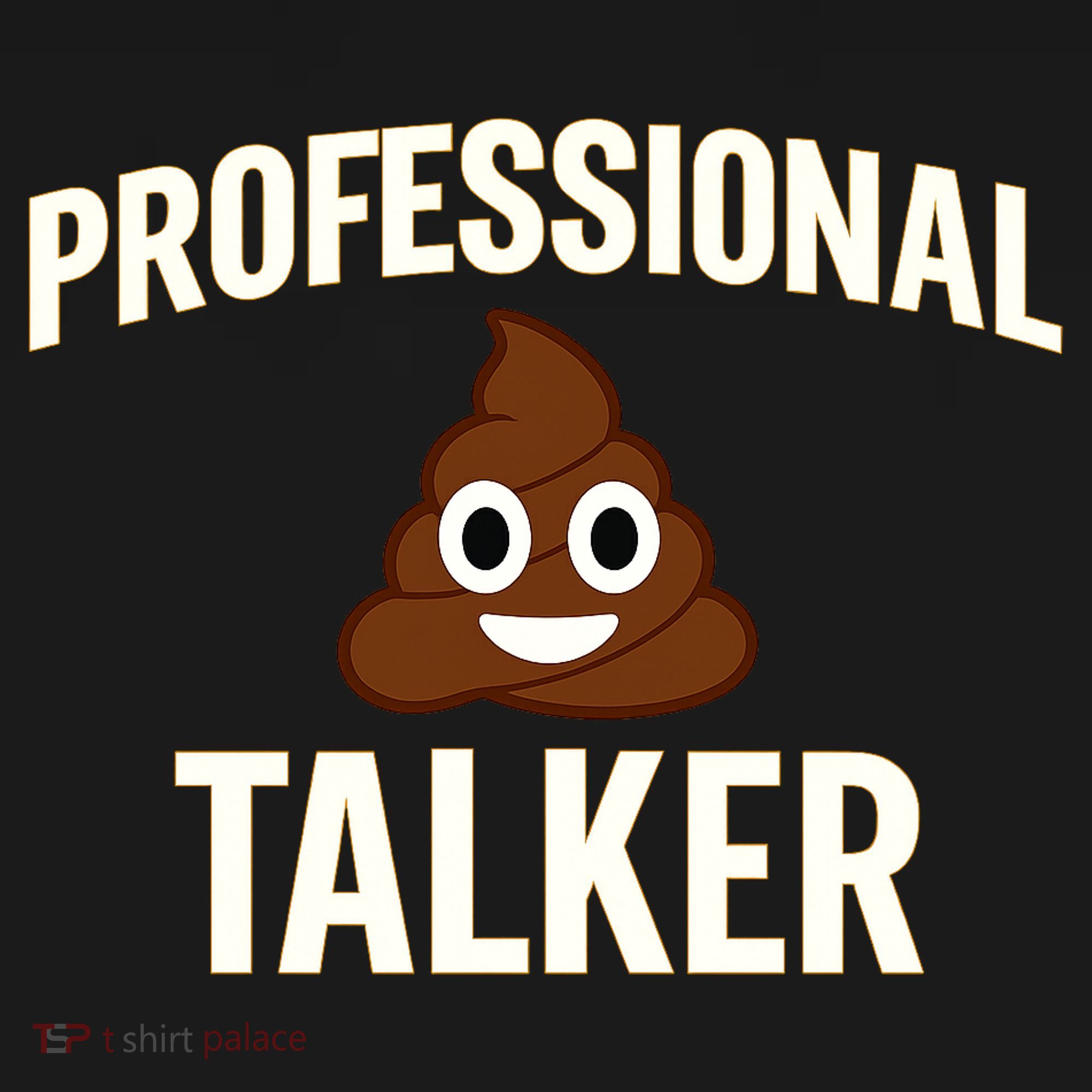Professional Shit Talker Funny Joke Slogan Backpack