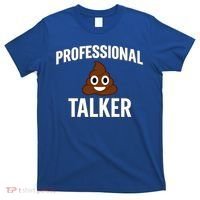 Professional Shit Talker Funny Joke Slogan T-Shirt thumb 0