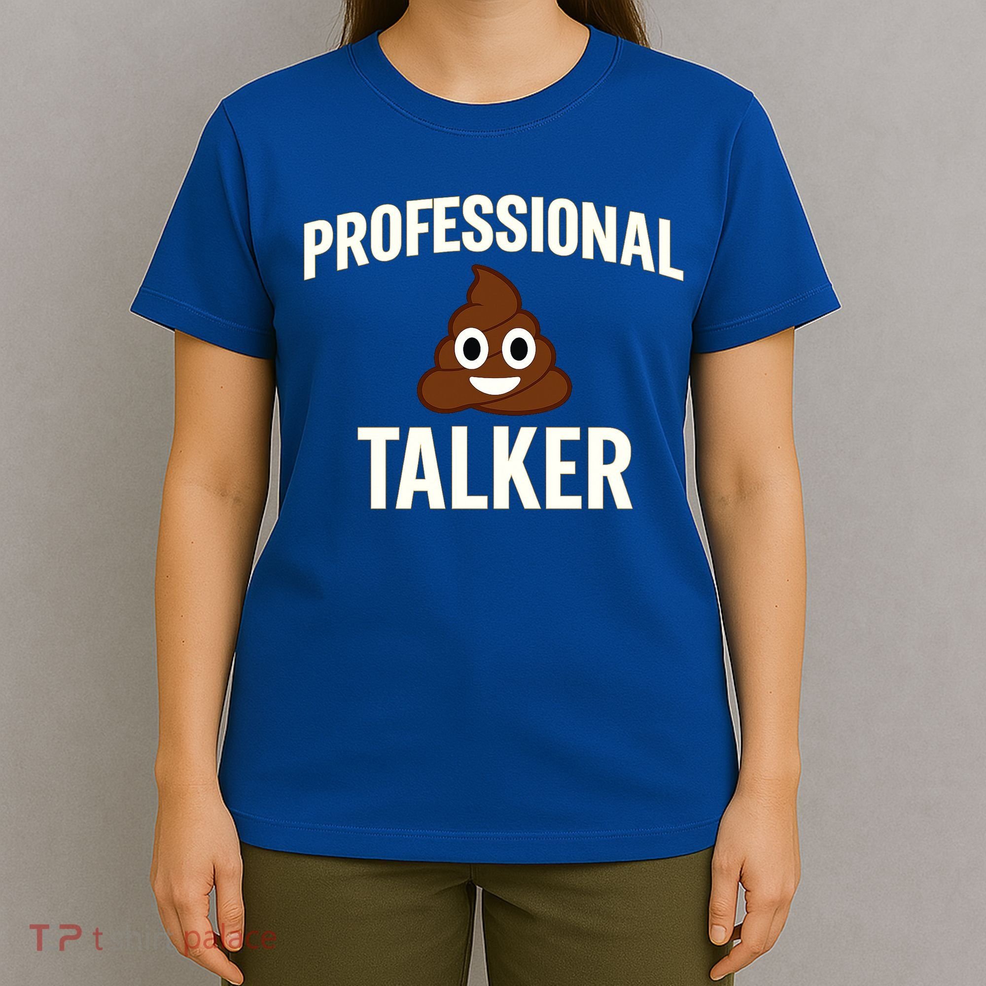 Professional Shit Talker Funny Joke Slogan T-Shirt
