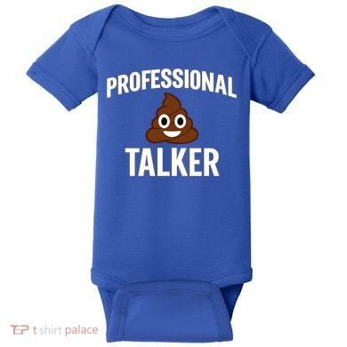 Professional Shit Talker Funny Joke Slogan Baby Bodysuit