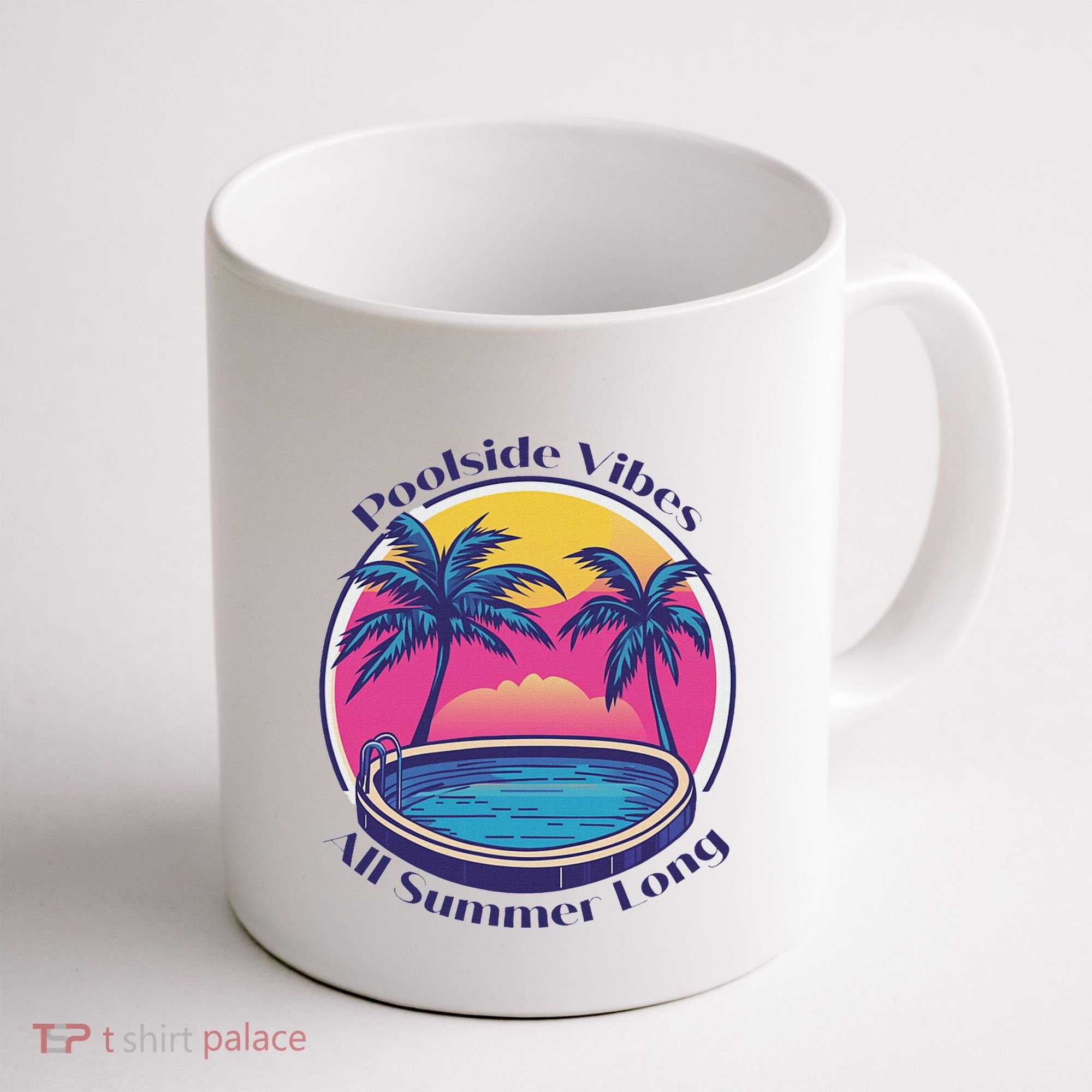 Pool Side Vibes All Summer Long Coffee Mug