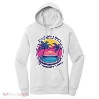 Pool Side Vibes All Summer Long Women's Hoodie thumb 0