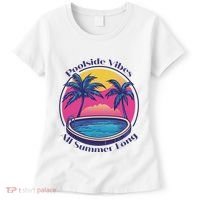 Pool Side Vibes All Summer Long Women's T-Shirt thumb 0