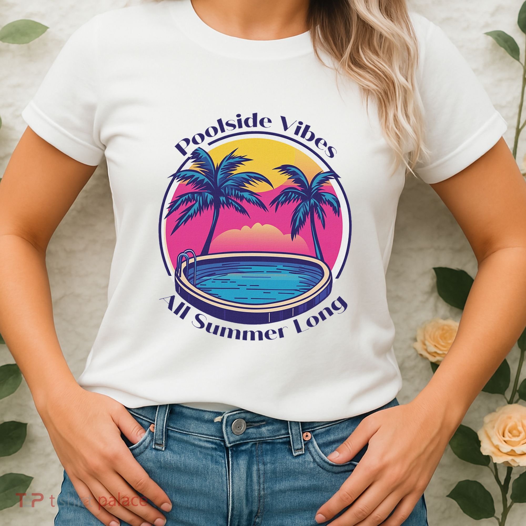 Pool Side Vibes All Summer Long Women's T-Shirt
