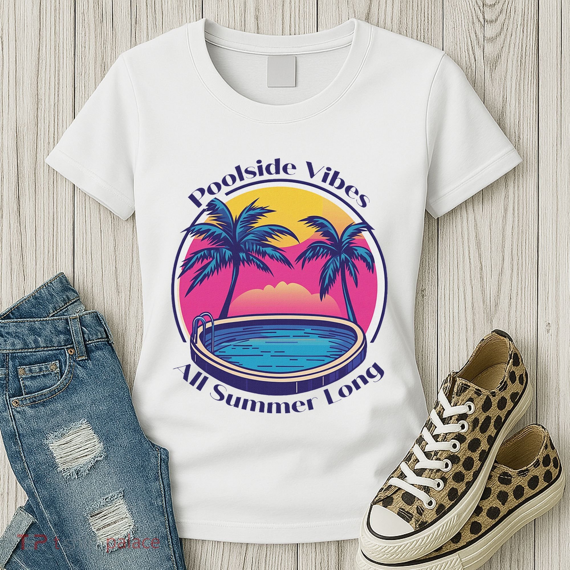 Pool Side Vibes All Summer Long Women's T-Shirt