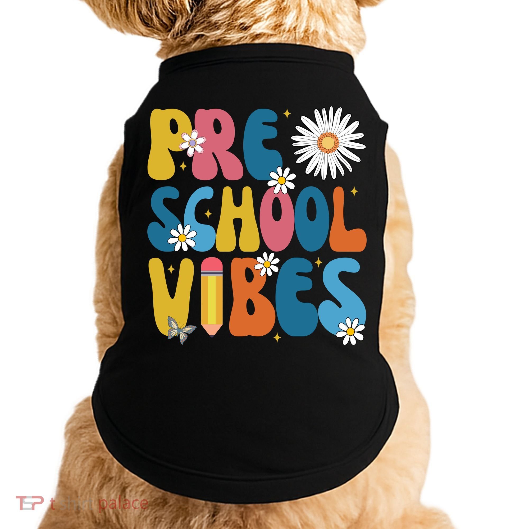 Pre School Vibes Back To School Gift Doggie Tank