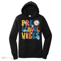 Pre School Vibes Back To School Gift Women's Hoodie thumb 0
