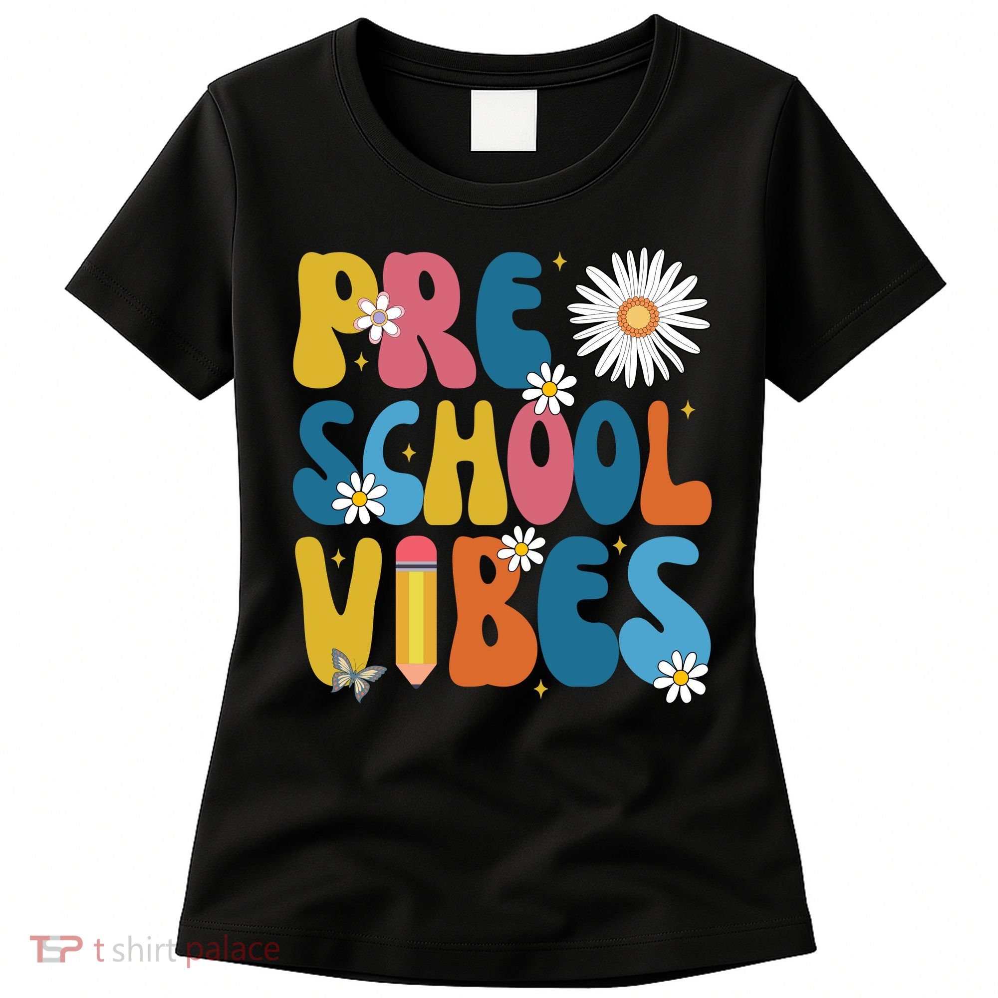 Pre School Vibes Back To School Gift Women's T-Shirt
