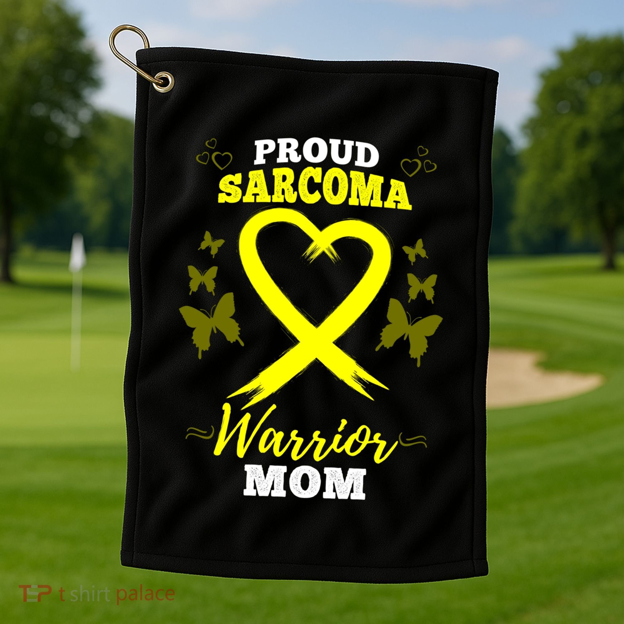 Proud Sarcoma Warrior Mom Sarcoma Awareness Bone Cancer Great Gift Golf Towel