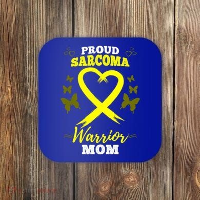 Proud Sarcoma Warrior Mom Sarcoma Awareness Bone Cancer Great Gift Coaster