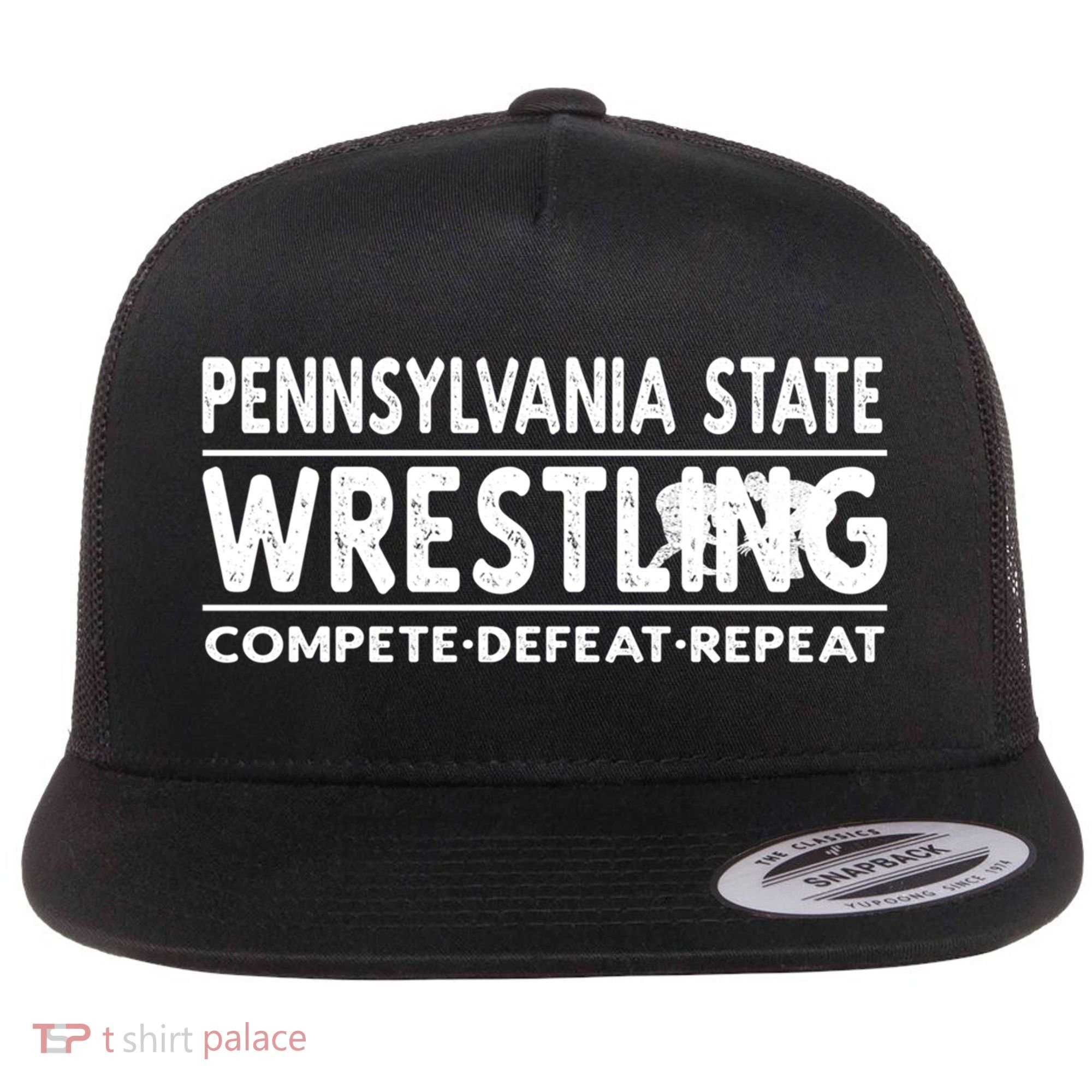 Pennsylvania State Wrestling Compete Defeat Repeat Gift Flat Bill Trucker Hat