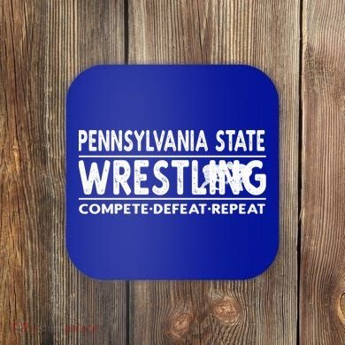 Pennsylvania State Wrestling Compete Defeat Repeat Gift Coaster