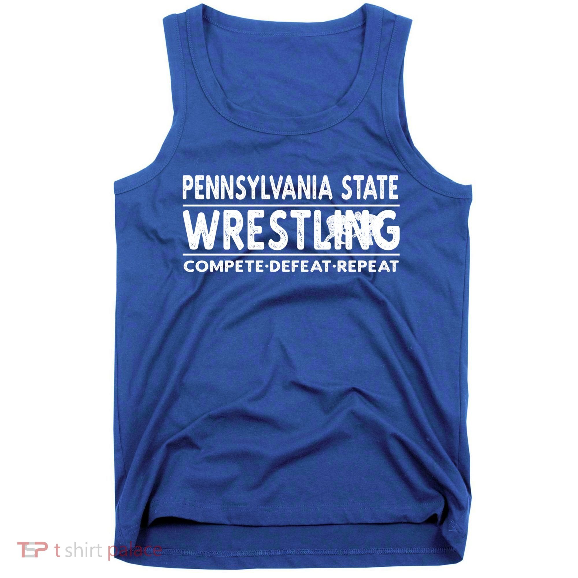 Pennsylvania State Wrestling Compete Defeat Repeat Gift Tank Top
