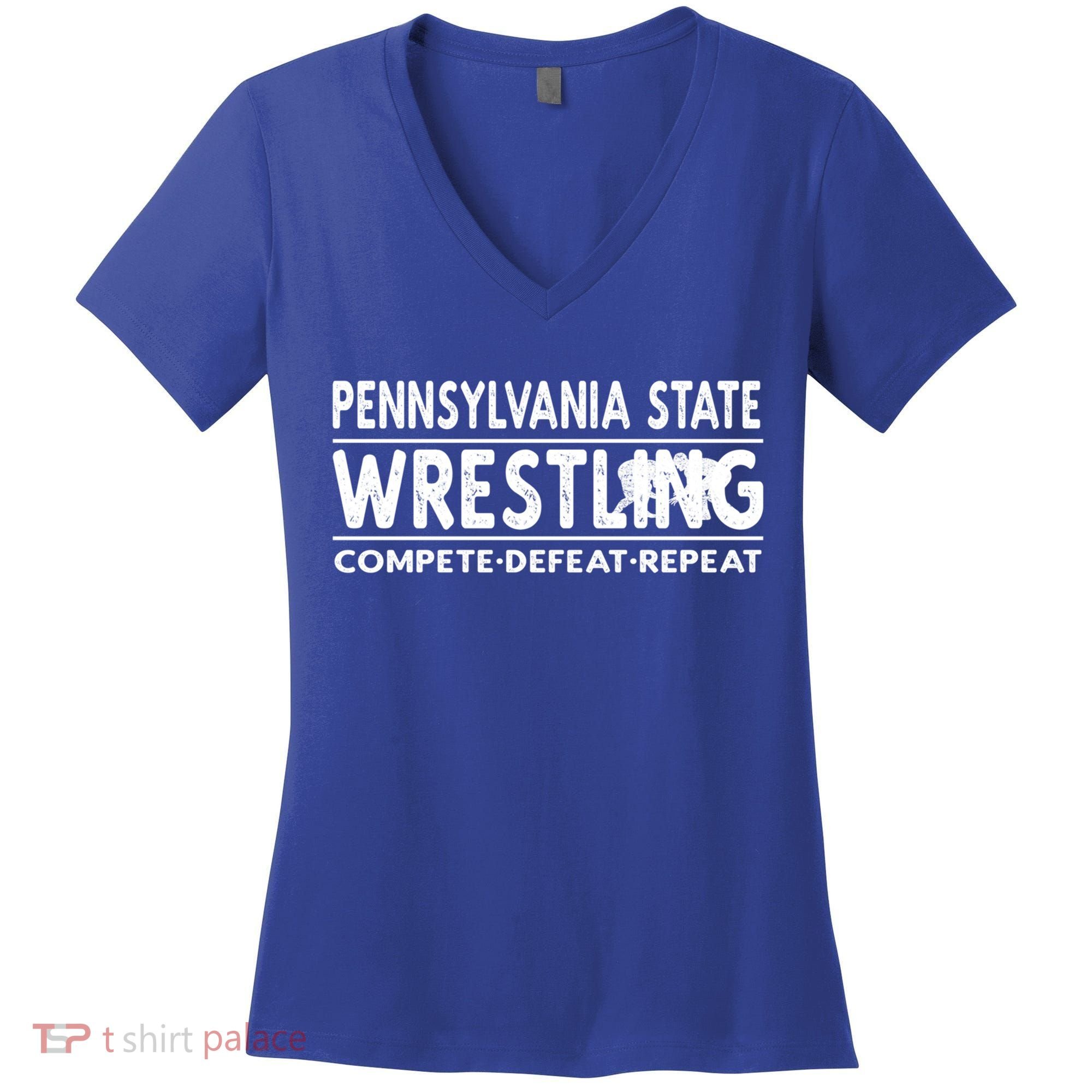Pennsylvania State Wrestling Compete Defeat Repeat Gift Women's V-Neck T-Shirt