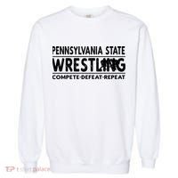 Pennsylvania State Wrestling Compete Defeat Repeat Gift Garment-Dyed Sweatshirt thumb 0