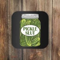 Pickle Slut Who Loves Pickles Coaster thumb 0