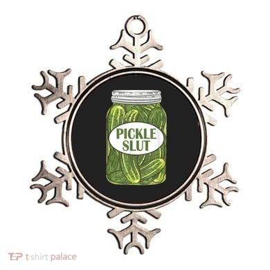 Pickle Slut Who Loves Pickles Ornament