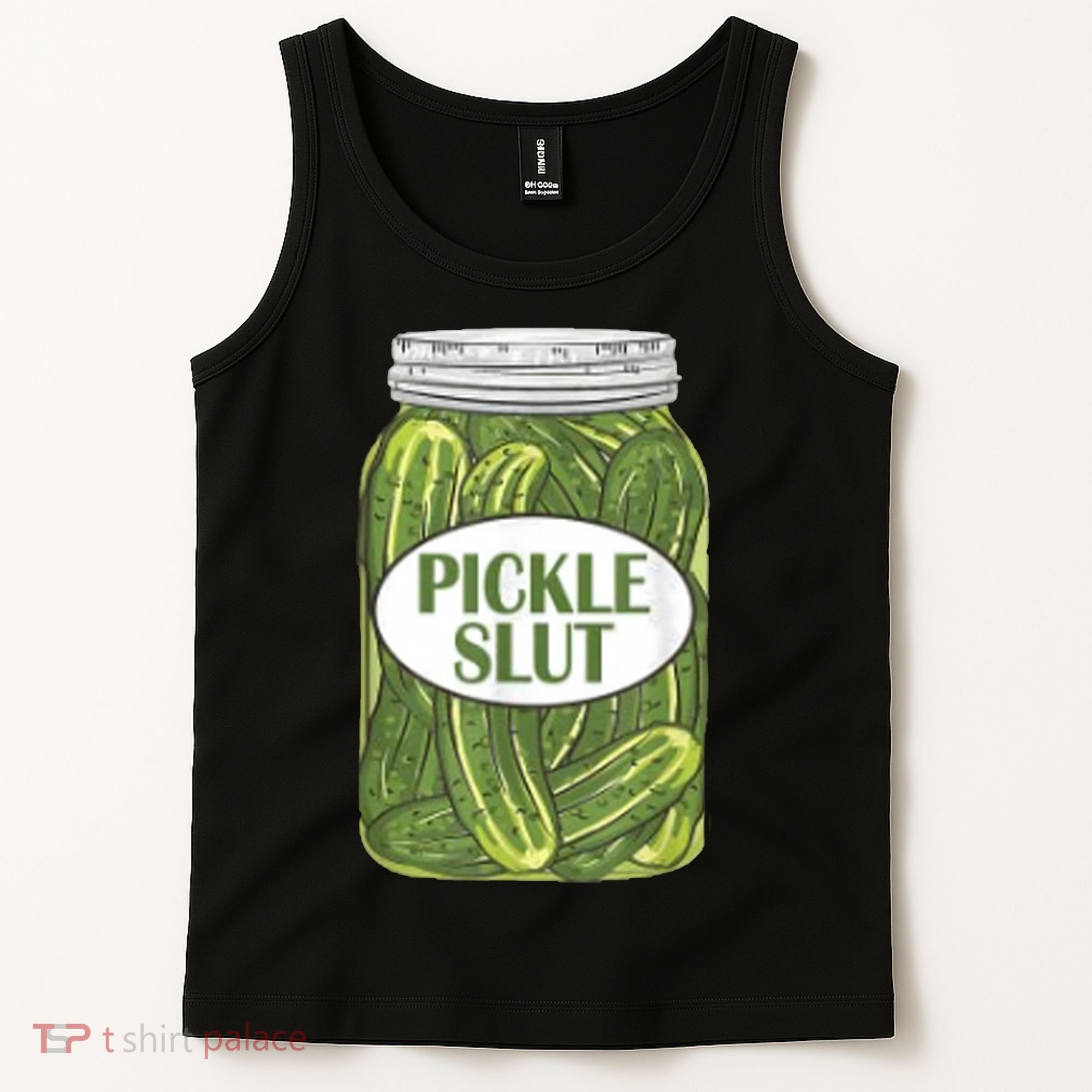 Pickle Slut Who Loves Pickles Tank Top