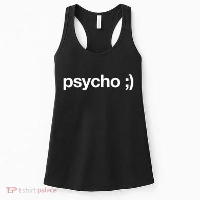 Psycho Women's Tank Top