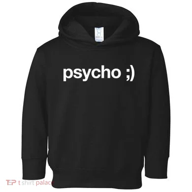 Psycho Toddler Hoodie