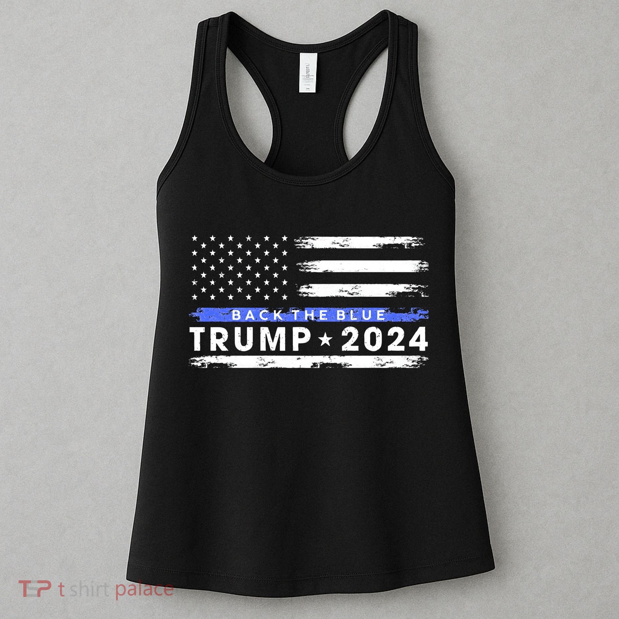 Pro Trump 2024 Back The Blue Thin Blue Line American Flag Women's Tank Top
