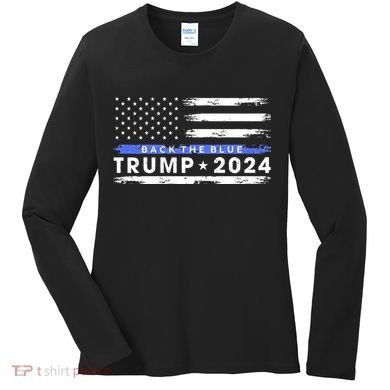 Pro Trump 2024 Back The Blue Thin Blue Line American Flag Women's Long Sleeve Shirt